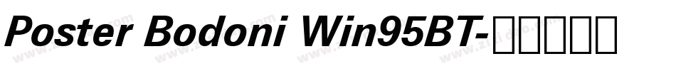 Poster Bodoni Win95BT字体转换
